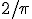 2/\pi